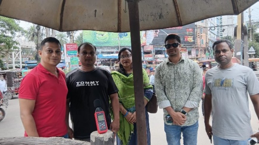 শব্দদূষণ বৃদ্ধি, রেইলগেট ও লক্ষীপুরে ১০০ ডেসিবেলের বেশি